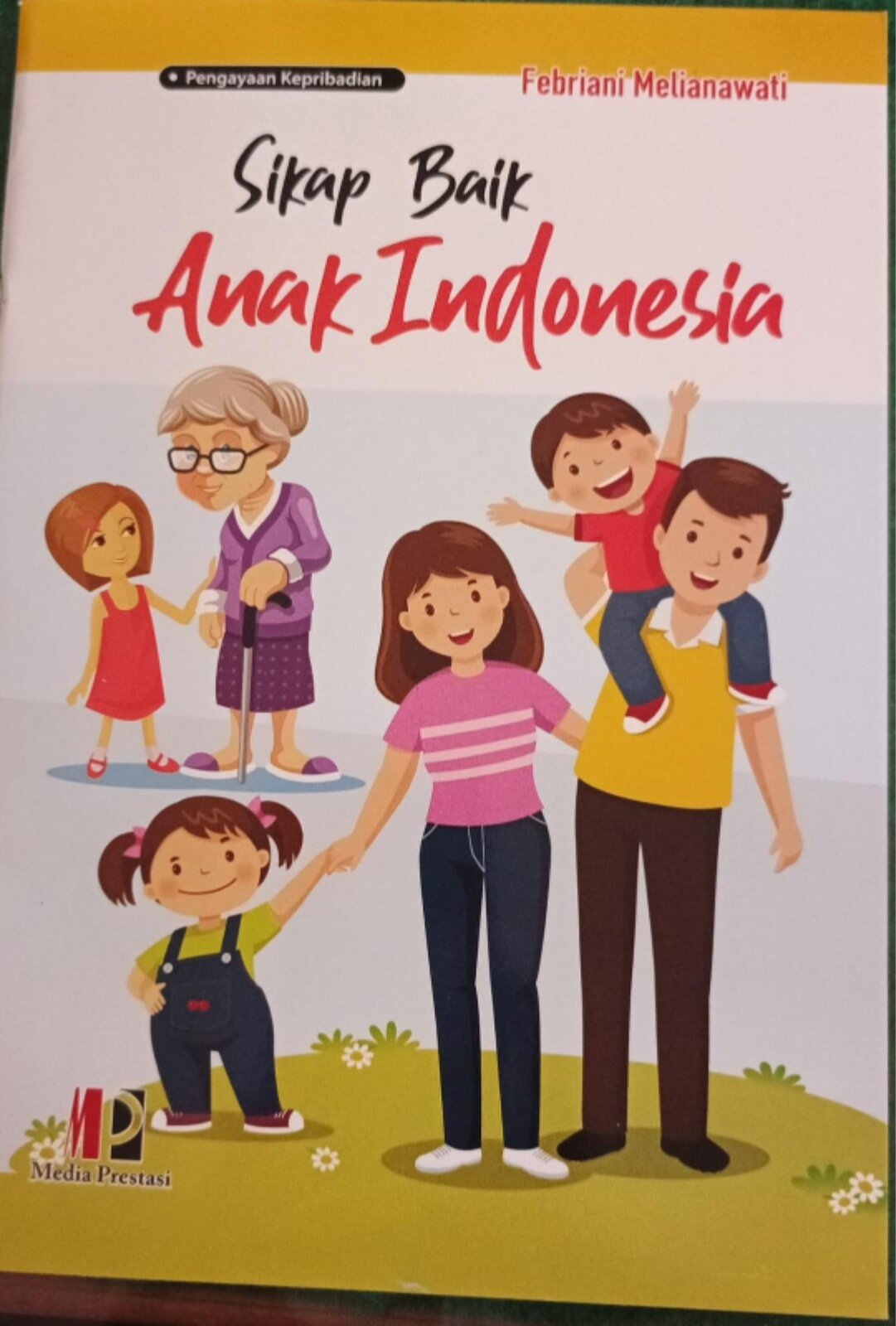 Sikap Baik Anak Indonesia