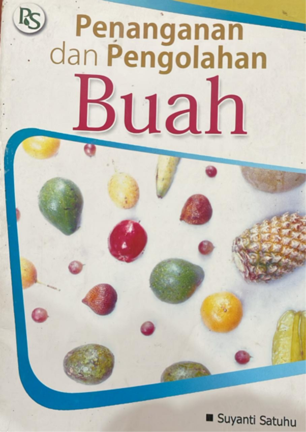 penanganan dan pengolahan buah