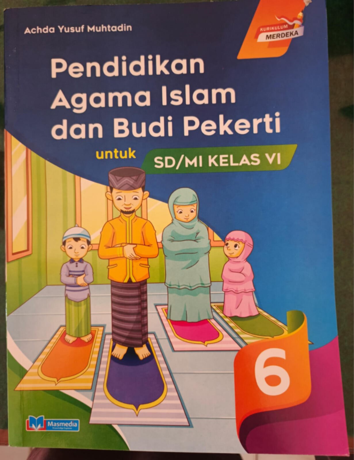 Pendidikan Agama Islam dan Budi Pekerti Kelas 6