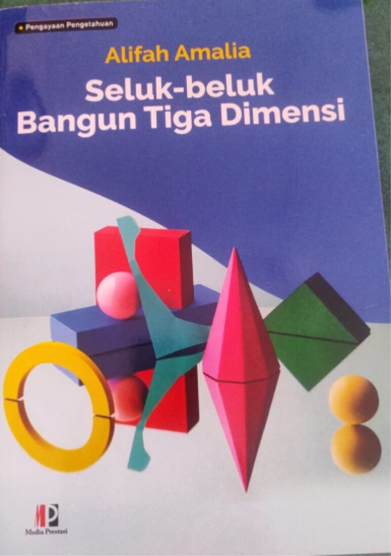 Seluk Beluk Bangun Tiga Dimensi